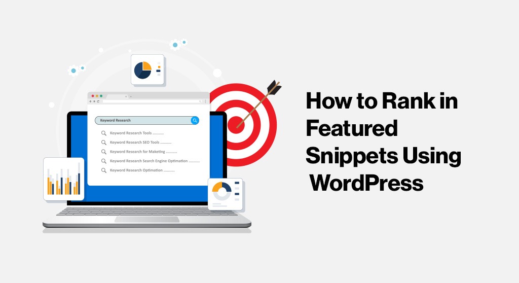 How to Rank in Featured Snippets Using WordPress